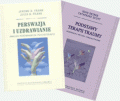 Podstawy terapii traumy + Perswazja i uzdrawianie