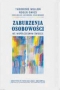 Zaburzenia osobowości we współczesnym świecie